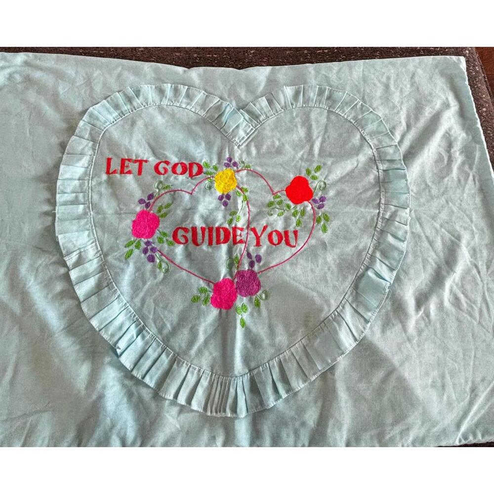 Vintage Christian Embroidered Pillowcase Let God Guide You